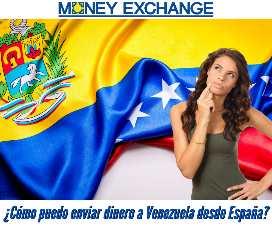 Como enviar dinero a Venezuela desde España